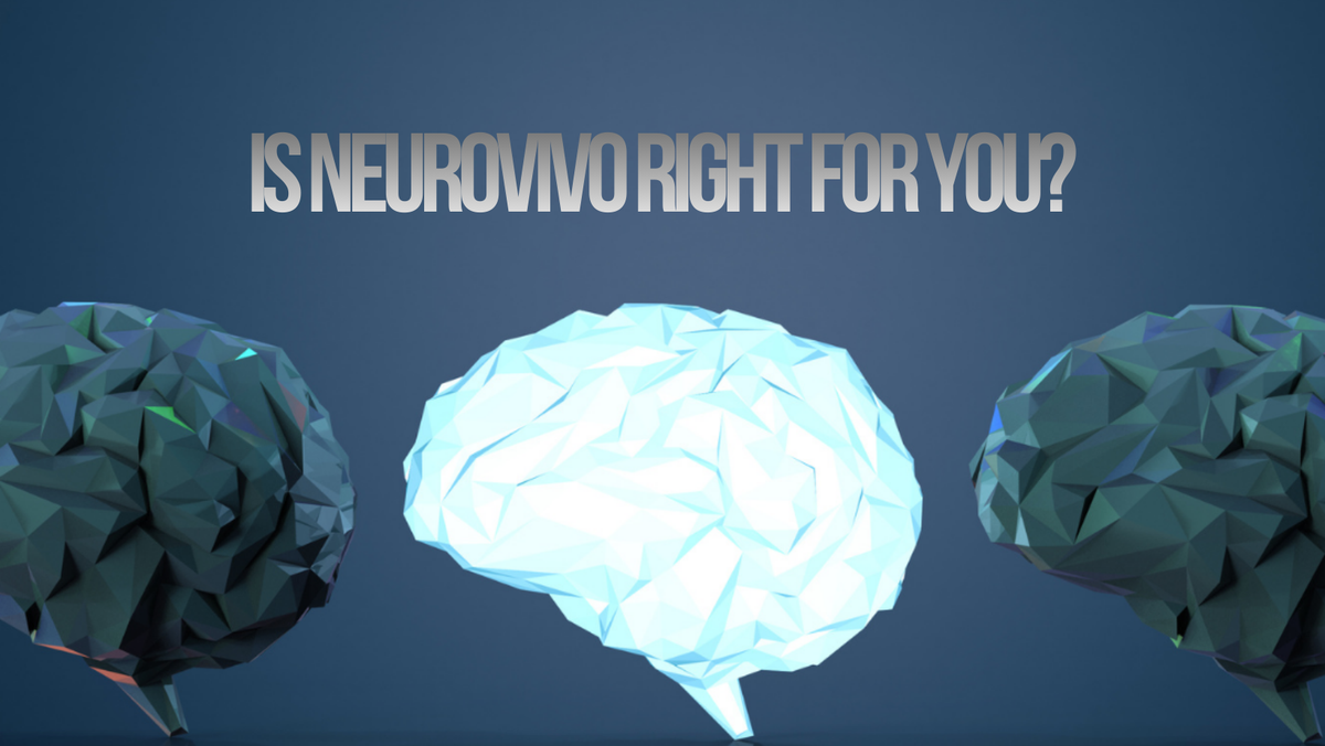 Is NeuroVivo Right for You?